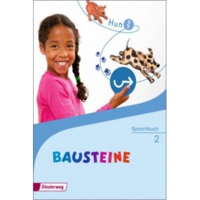 BAUSTEINE Sprachbuch - Ausgabe 2014 | Katharina Speer, Björn Bauch, Kirsten Bruhn, 5. Grundschule Grundschule am See, Ulrike Dirzus, Matthias Greven, Gabriele Hinze, Alexandra Isack, Hans-Peter Schmidt