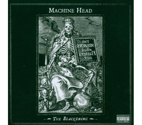 MACHINE HEAD: BLACKENING CD