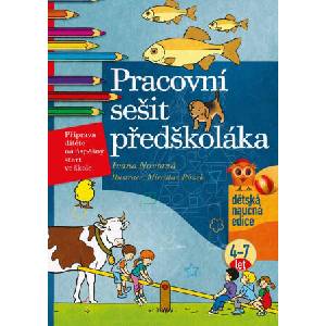 Pracovní sešit předškoláka | Ivana Novotná (ISBN: 9788026618409)