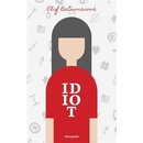 Idiot