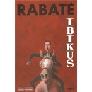 Ibikus - Rabaté Pascal