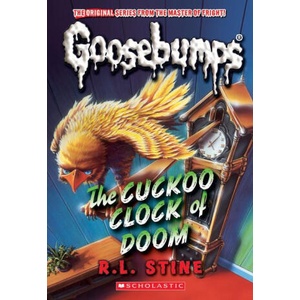 The Cuckoo Clock of Doom (Classic Goosebumps #37) | STINE R L (2024)