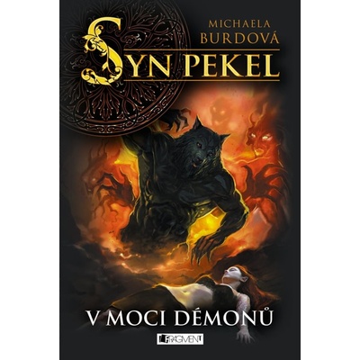 Syn pekel – V moci démonů