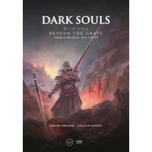 Dark Souls: Beyond the Grave Volume 2: : Bloodborne - Dark S