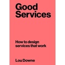 Good Services - Lou Downe