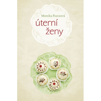 Úterní ženy - Monika Peetzová