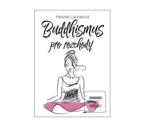 Buddhismus pro rozchody
