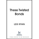 These Twisted Bonds