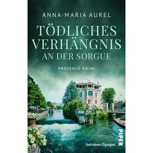 Tödliches Verhängnis an der Sorgue (ISBN: 9783492508117)
