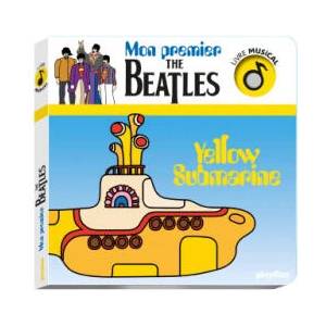Livre musical - Mon premier The Beatles (ISBN: 9782809677416)