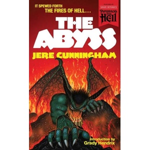 The Abyss (Paperbacks from Hell) | Jere Cunningham, Grady Hendrix (ISBN: 9781960241115)