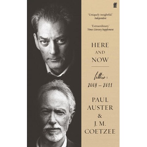 Here and Now | J. M. Coetzee, Paul Auster (ISBN: 9780571373925)