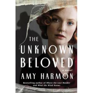 Unknown Beloved | Amy Harmon (ISBN: 9781542033831)