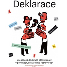 Všeobecná deklarace lidských práv v povídkách, ilustracích a rozhovorech - Noviková Zuzana, Novik Andrej