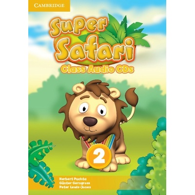 Super Safari 2 Class Audio CDs 2