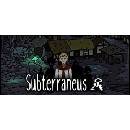 Subterraneus