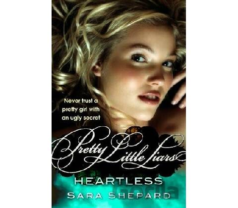 Heartless - Sara Shepard