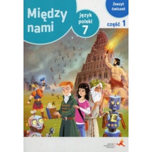 Język polski ćwiczenia dla klasy 7 między nami część 1 wersja a szkoła podstawowa