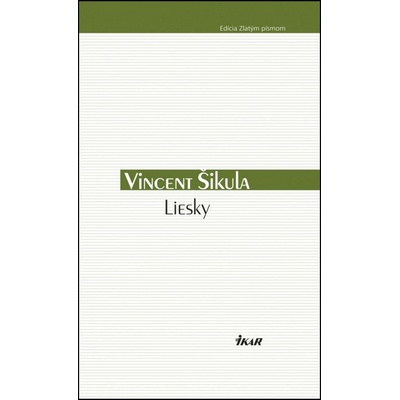 Liesky - Vincent Šikula