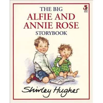 Big Alfie And Annie Rose Storybook | Shirley Hughes