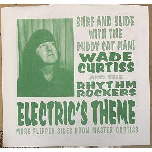 Wade Curtiss And The Rhythm Wade Curtiss And The Rhythm. . . - Electric's Theme (LP) (8721018015573)