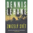 Zmizelý svět - Dennis Lehane