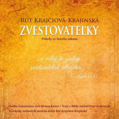 Zvestovateľky - Rút Krajčiová-Krajinská