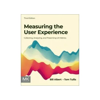 Image 1 of Measuring the User Experience | William Albert, Thomas Tullis