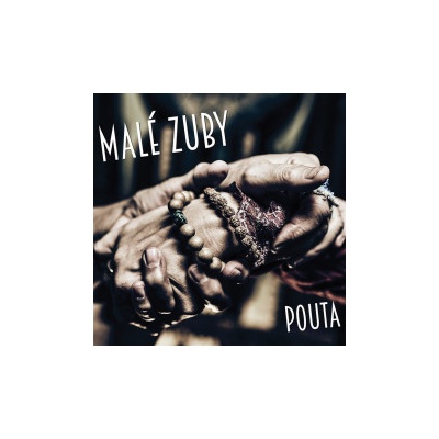Malé zuby - Pouta CD