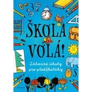 Škola volá!