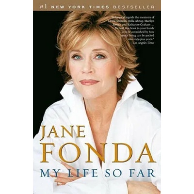 My Life So Far | Jane Fonda