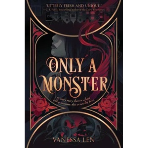 Only a Monster | Vanessa Len (ISBN: 9780063024649)