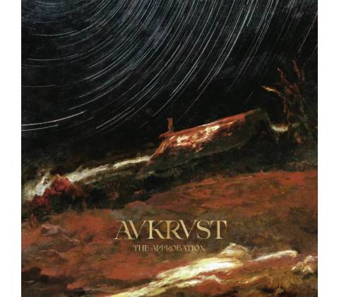 AVKRVST - The Approbation LP