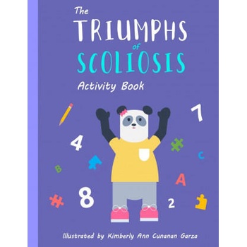 Image 1 of Triumphs of Scoliosis | Kimberly Ann Cunanan Garza, Kimberly Ann Cunanan Garza