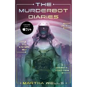 The Murderbot Diaries Vol. 1 (ISBN: 9781250389824)