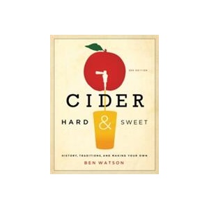 Cider, Hard and Sweet (ISBN: 9781581572070)