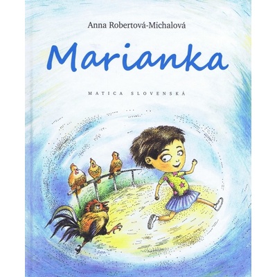 Marianka - Anna Michalová Robertová