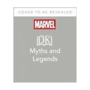 Marvel Myths and Legends (ISBN: 9780241437803)