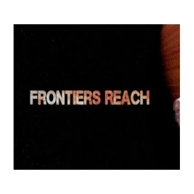Frontiers Reach
