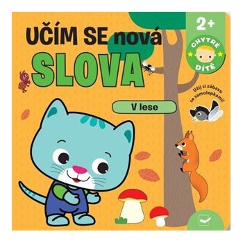 V lese Učím se nová slova