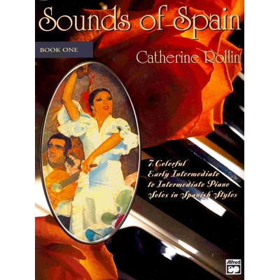 Sounds of Spain 1 by Catherine Rollin klavír – Zboží Dáma