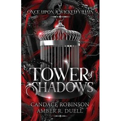 Tower of Shadows | Candace Robinson