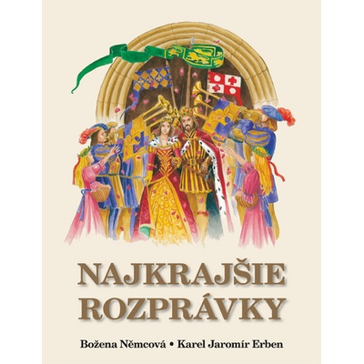 Najkrajšie rozprávky Božena Němcová – Karel Jaromír Erben
