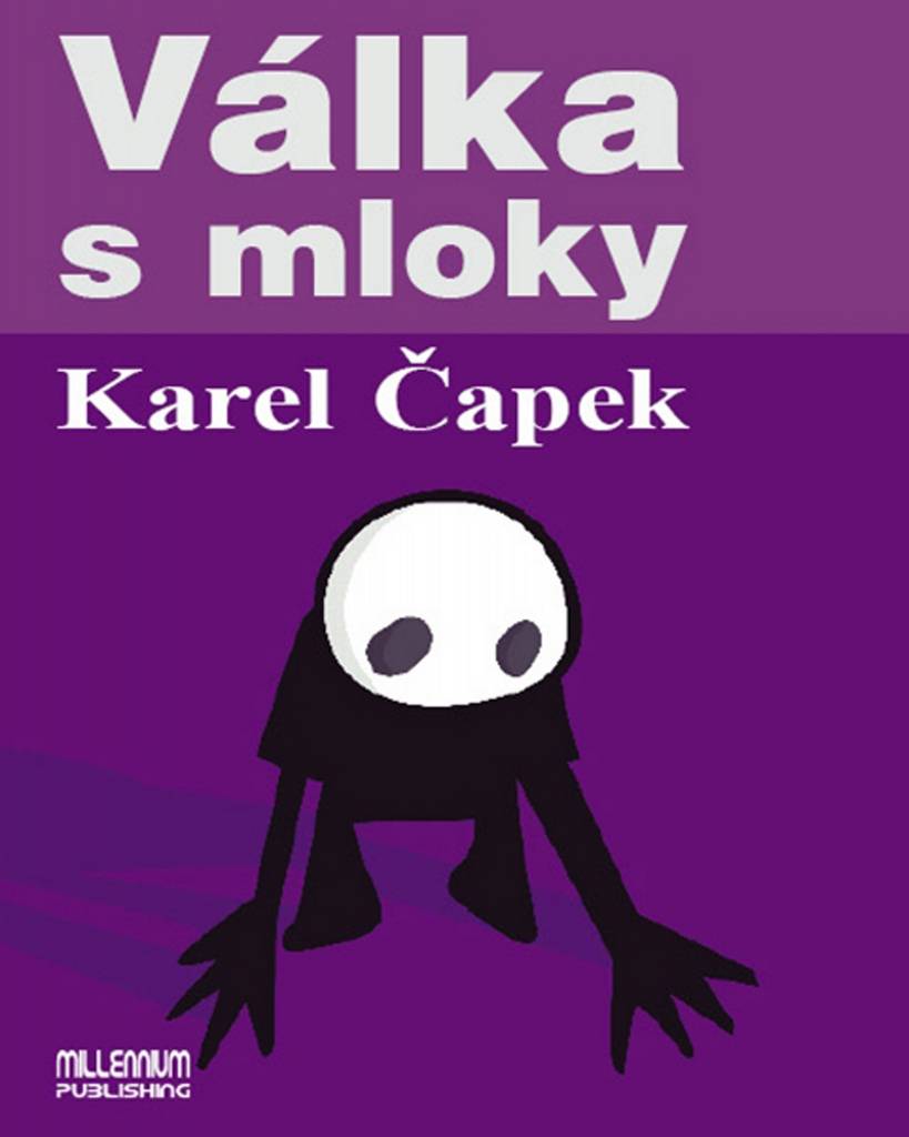 Válka s mloky - Karel Čapek od 224 Kč - Heureka.cz