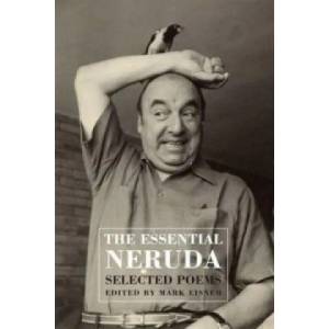 Th Essential Neruda | Pablo Neruda (2010)