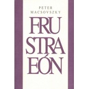 Frustraeón - Peter Macsovszky