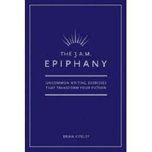 3 A.M. Epiphany Kiteley Brian
