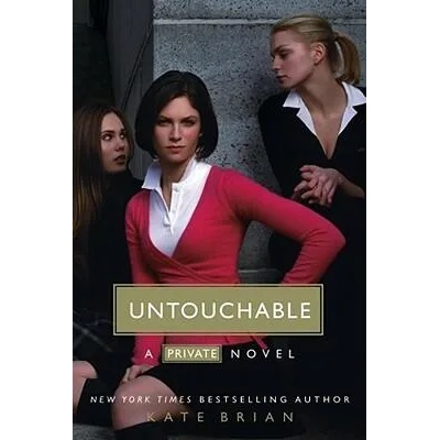 Untouchable | Kate Brian, Julian Peploe
