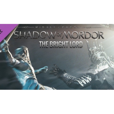 Middle-Earth: Shadow of Mordor - The Bright Lord