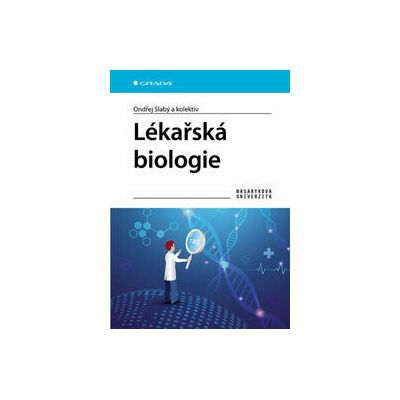Lékařská biologie - Ondřej Slabý